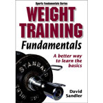 Weight Training Fundamentals Book (by David Sandler)