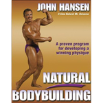Natural Bodybuilding (By John Hansen)